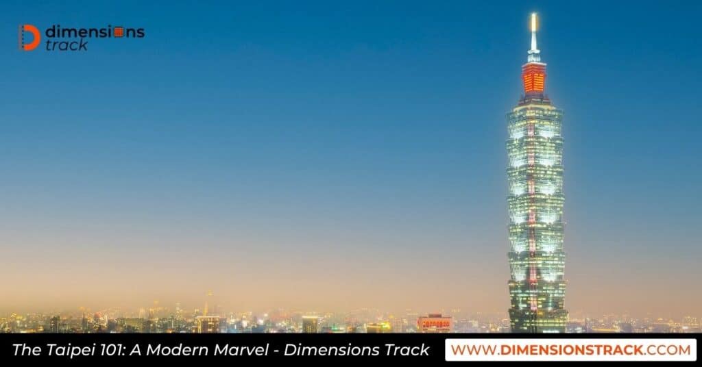 The Taipei 101 A Modern Marvel