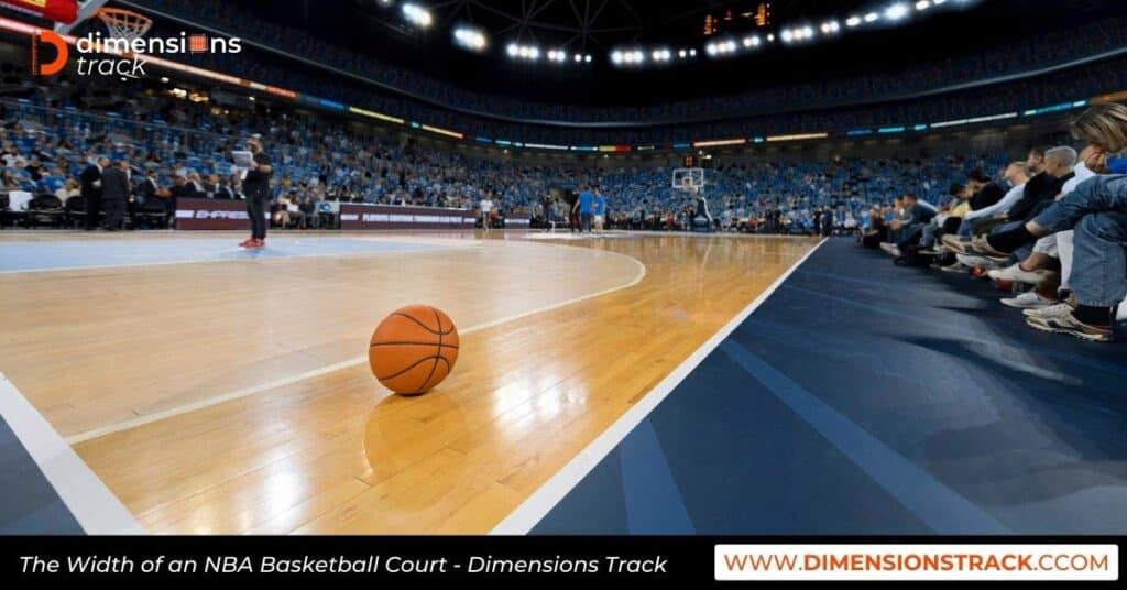 The Width of an NBA Basketball Court