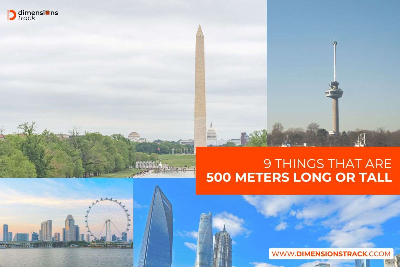 Things That Are 500 Meters Long or Tall