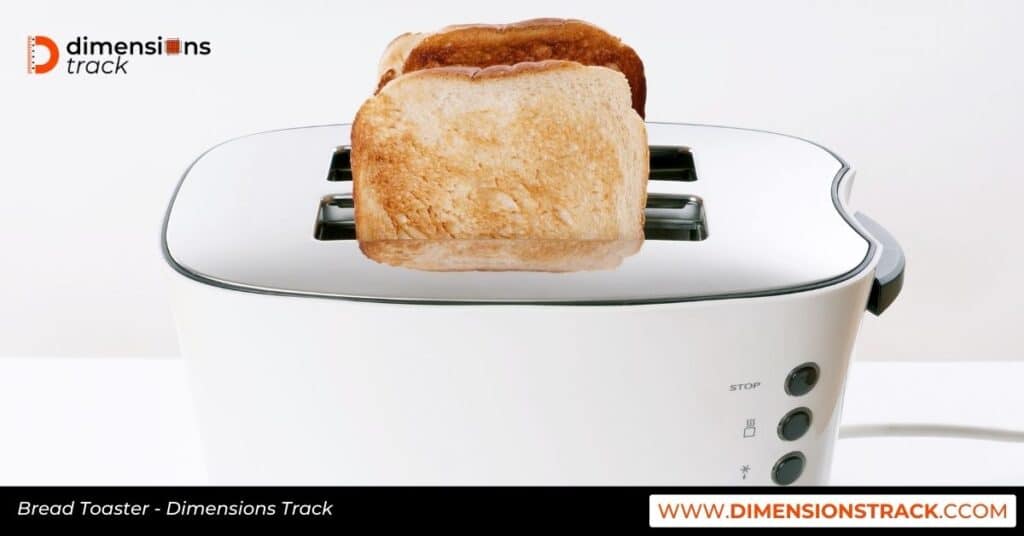 Bread Toaster