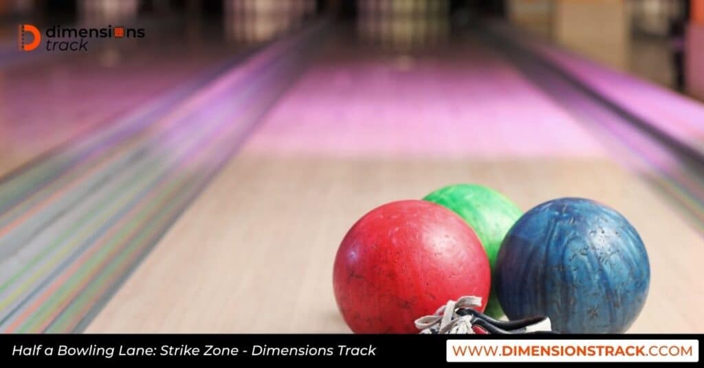 Half a Bowling Lane: Strike Zone