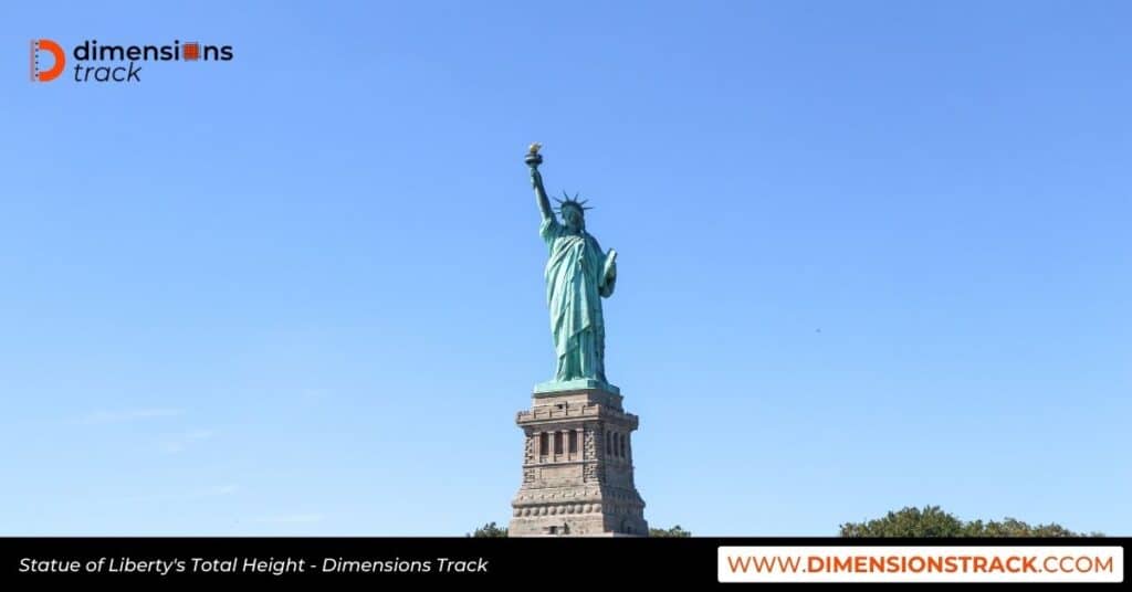 Statue of Liberty's Total Height