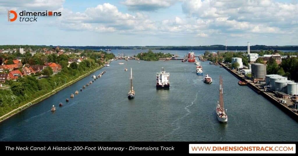 The Neck Canal: A Historic 200-Foot Waterway