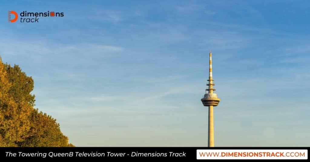 The Towering QueenB Television Tower