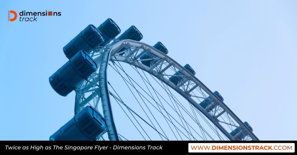 Twice as High as The Singapore Flyer