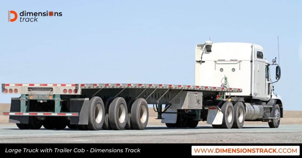 Large Truck with Trailer Cab