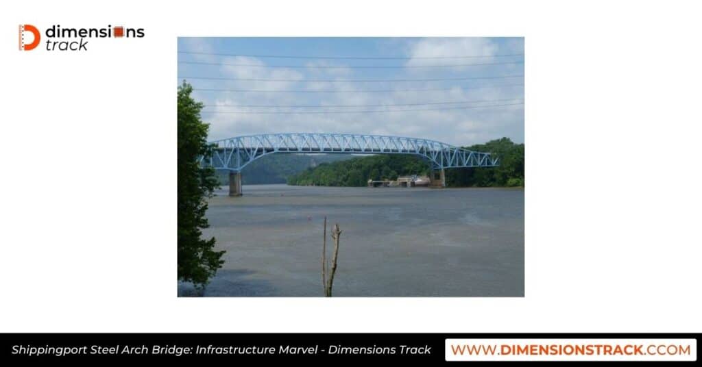 Shippingport Steel Arch Bridge: Infrastructure Marvel